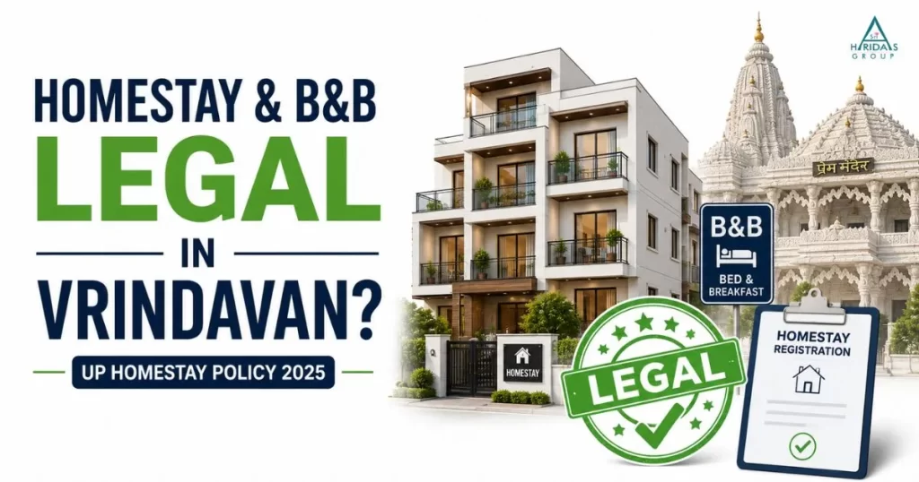 Homestay and B&B legal in Vrindavan under UP Homestay Policy 2025